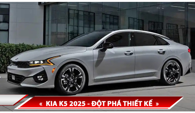 KIA K5 2025 - ĐỘT PHÁ THIẾT KẾ, ĐỔI TỪ ĐỘNG CƠ TURBO SANG HÚT KHÍ TỰ NHIÊN